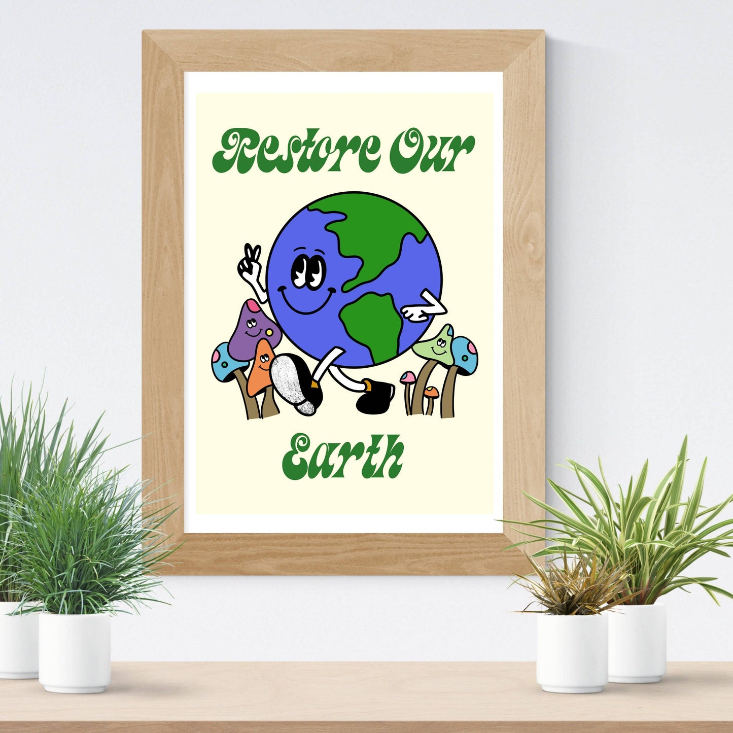 Restore Our Earth Wall Print, Retro Quote 70s Print