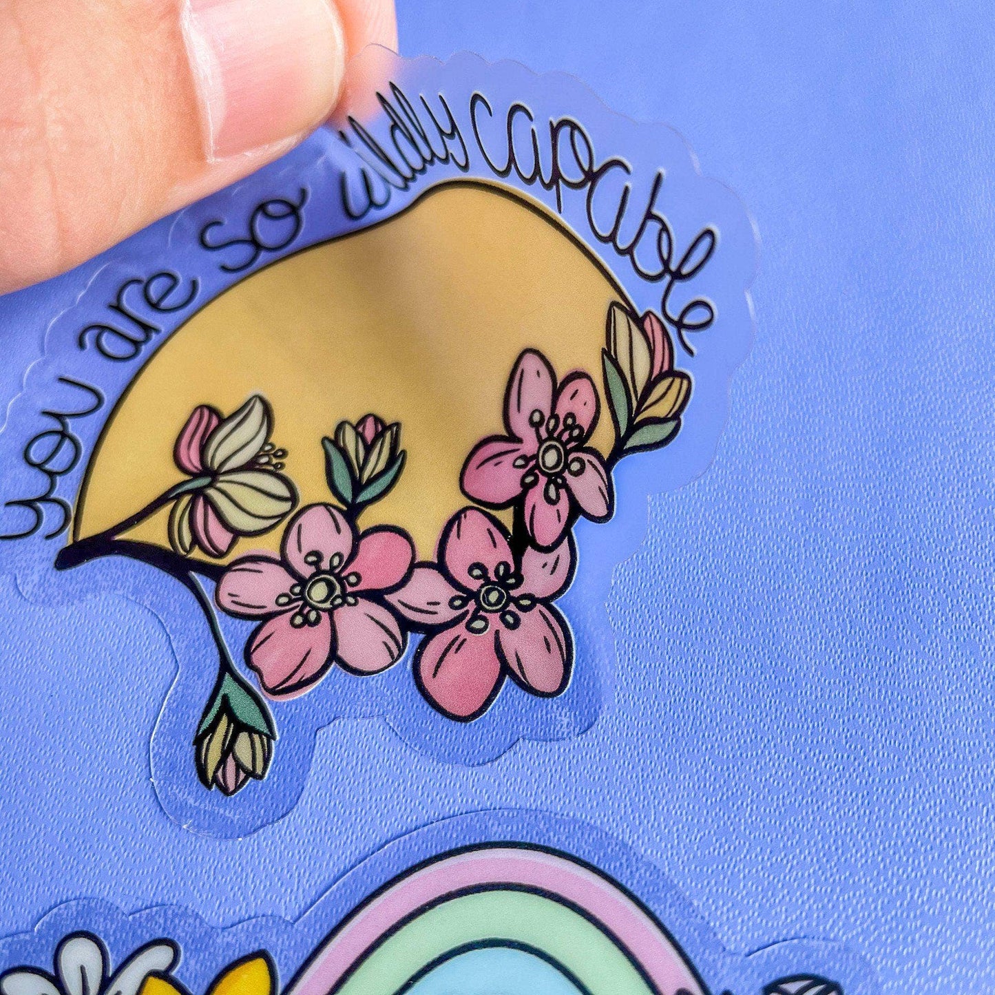 You Are so Wildly Capable - Clear Sticker