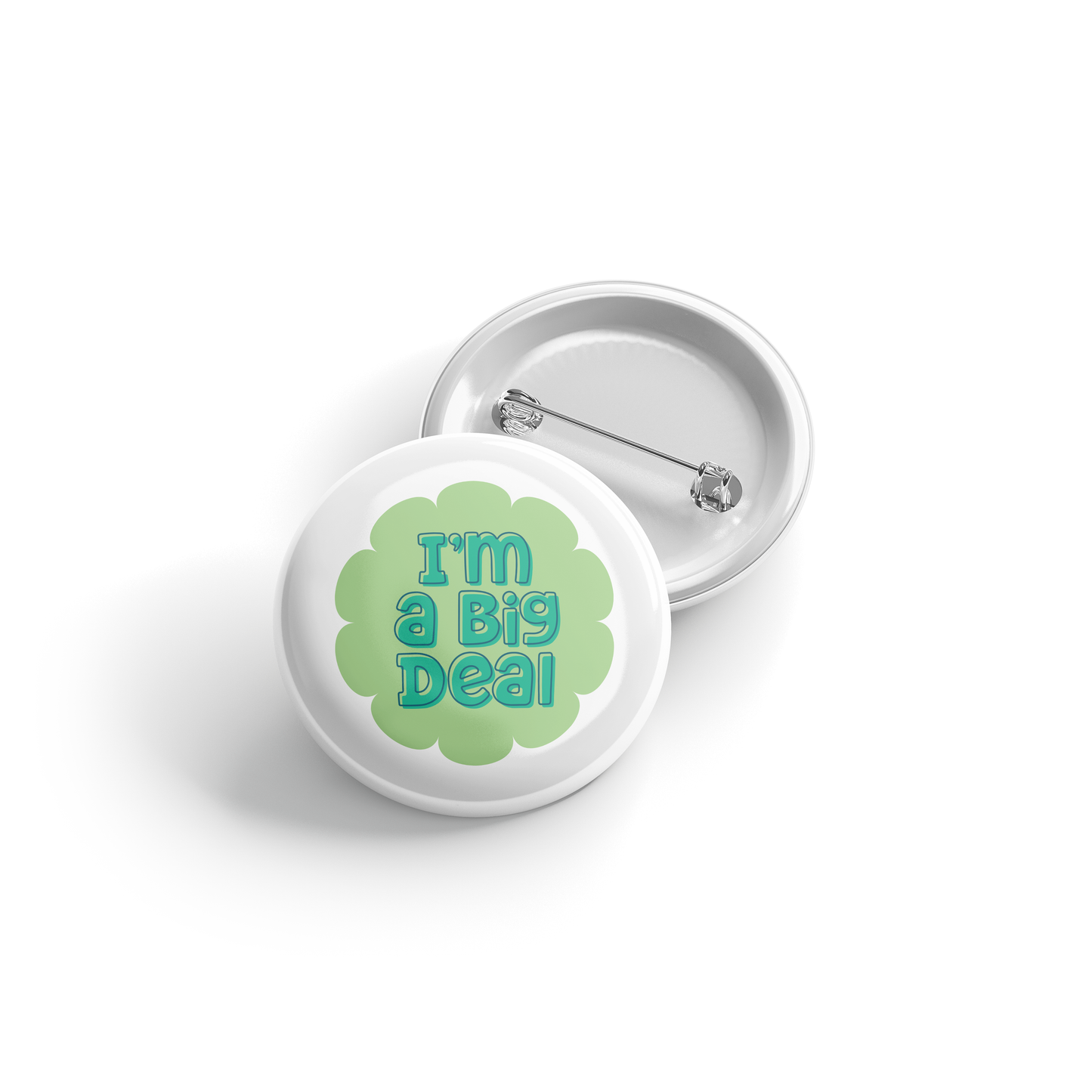 I'm a Big Deal - Button