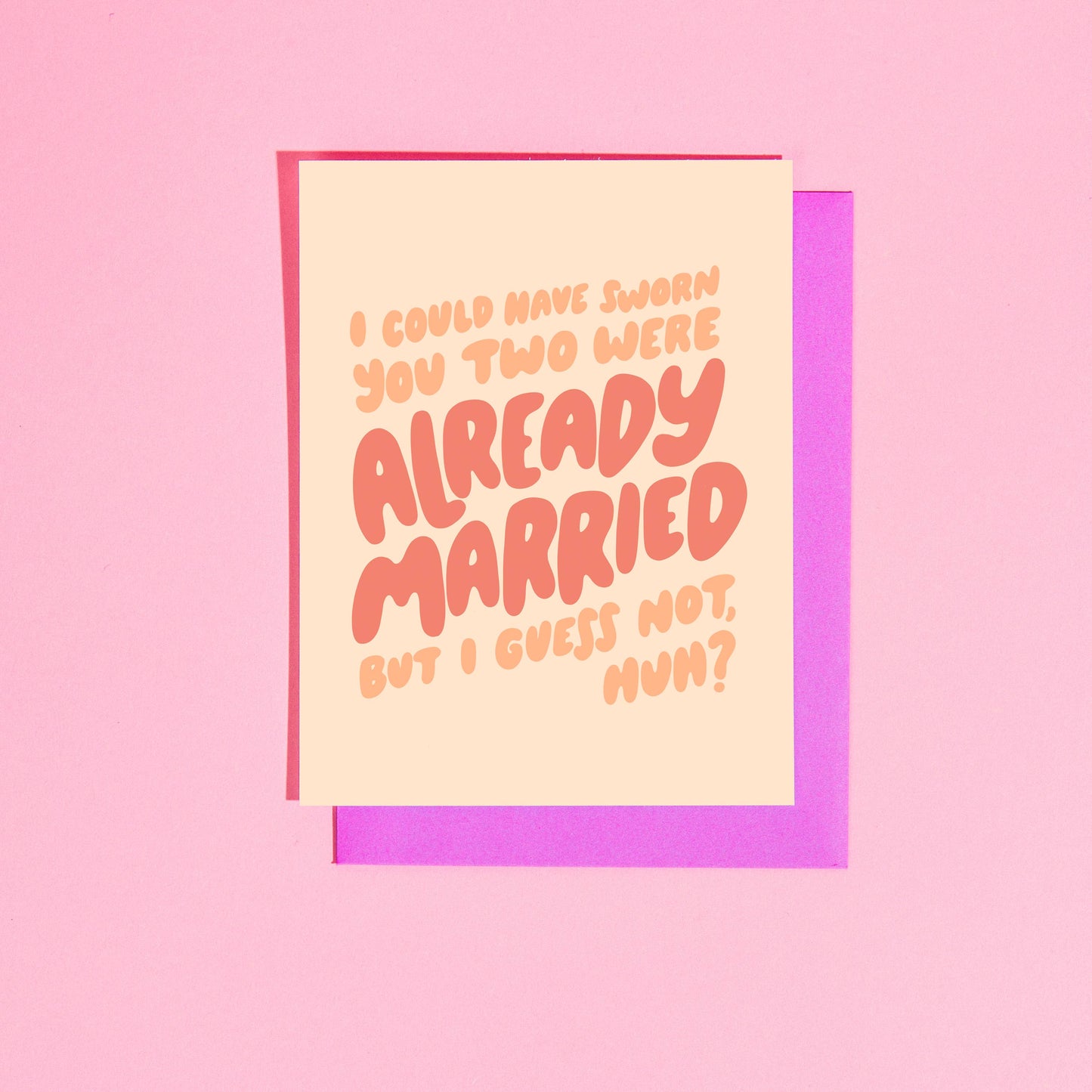 Already Married Card
