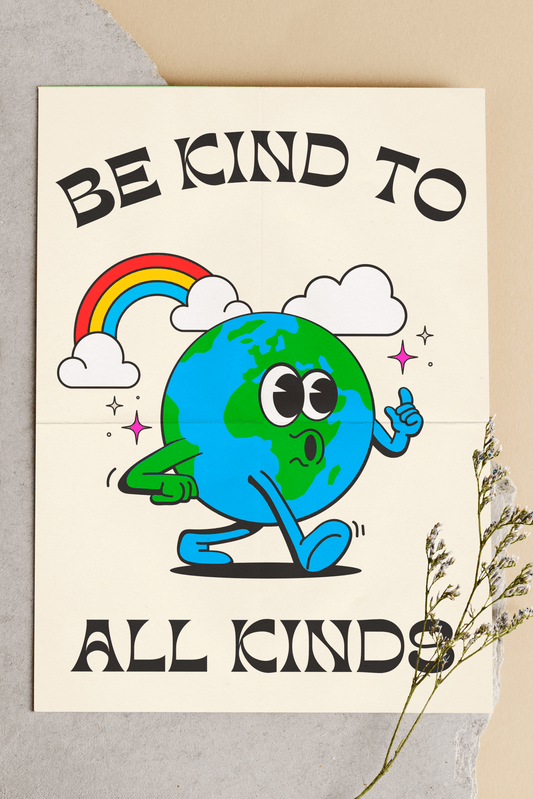Be Kind to All Kinds Eath Print, Retro 70s Be Kind Quote