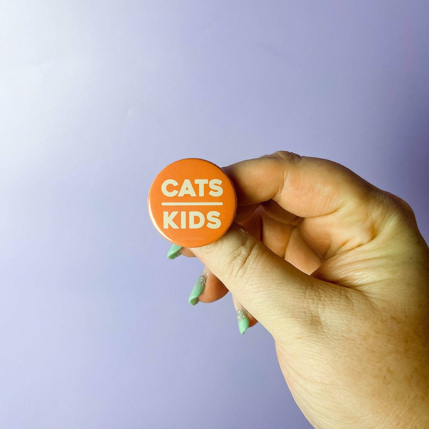 Cats over Kids - Button - Child Free - Cat Lover