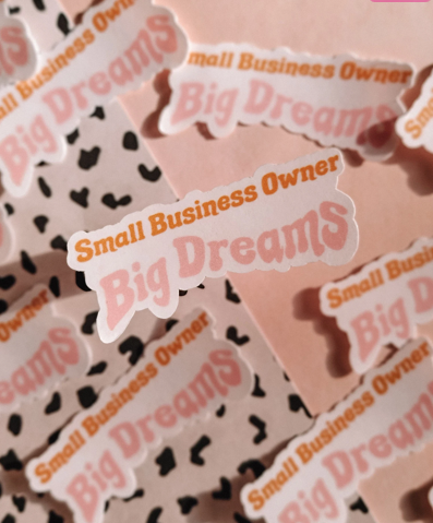 Small Business Owner Big Dreams Boho Sticker