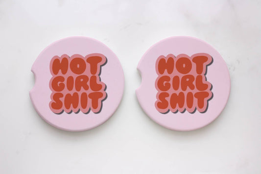 Hot Girl Shit Car Coasters